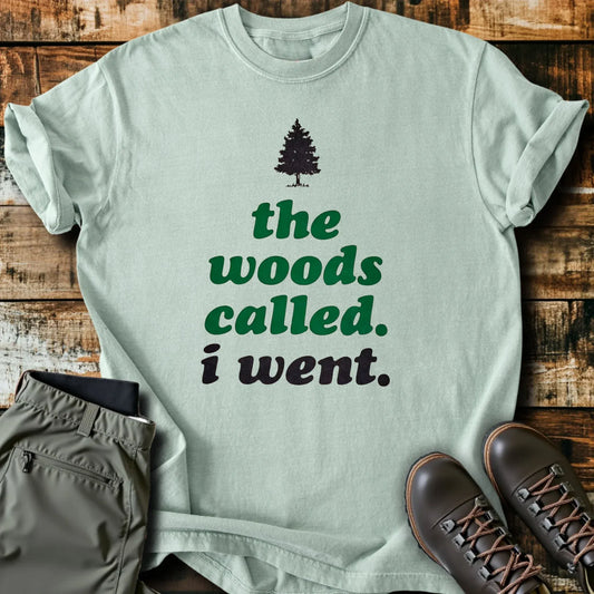 I Went T-Shirt