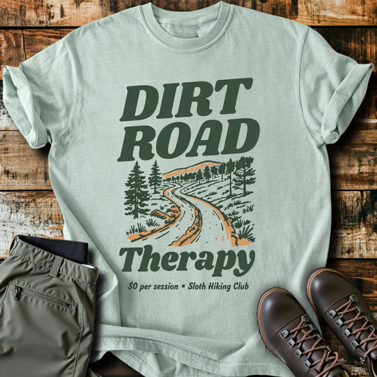 Dirt Road Therapy T-Shirt
