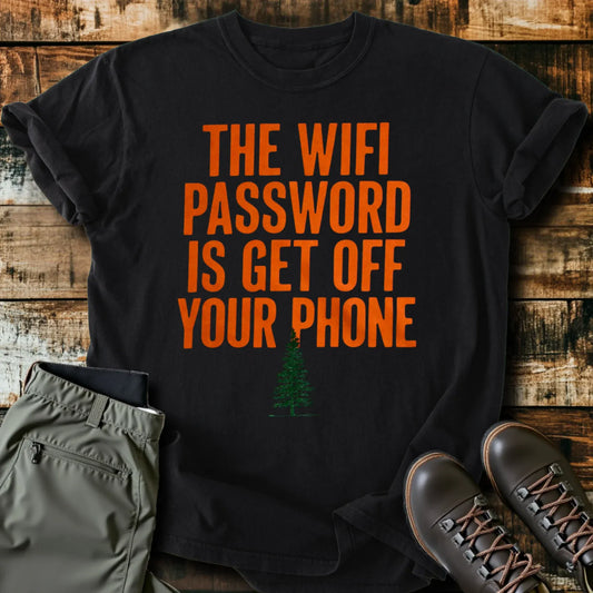 Get Off Your Phone T-Shirt