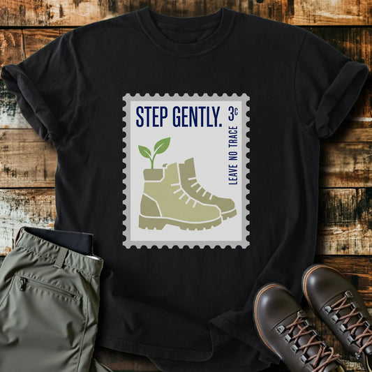 Step Gently T-Shirt
